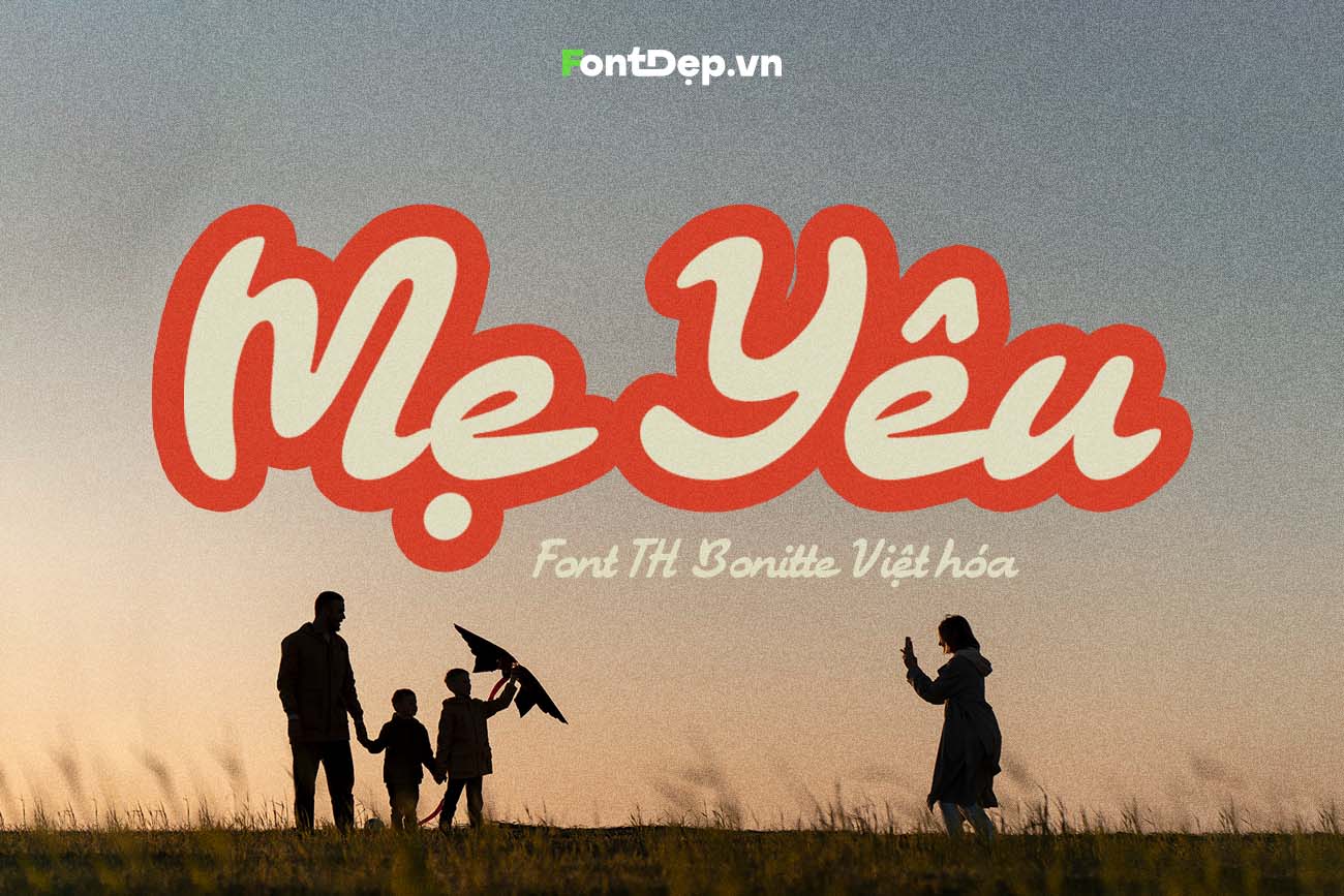 Font Chữ TH Bonitte – Kiểu Chữ Script Retro, Viết Tay Việt Hóa